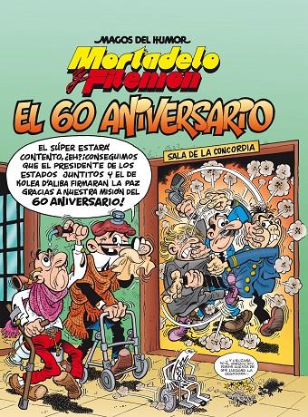 MORTADELO Y FILEMÓN. EL 60 ANIVERSARIO (MAGOS DEL HUMOR 182) | 9788402425744 | IBÁÑEZ, FRANCISCO