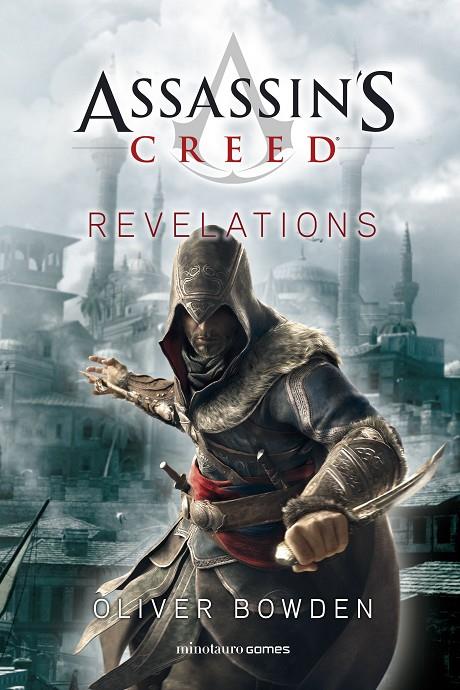 ASSASSIN'S CREED : REVELATIONS | 9788445008263 | BOWDEN, OLIVER