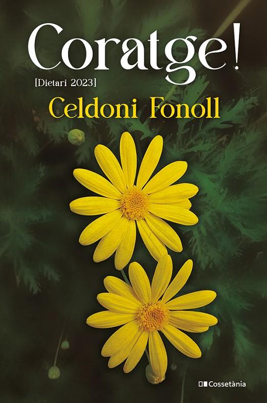 CORATGE! | 9788413563916 | FONOLL I CASANOVES, CELDONI