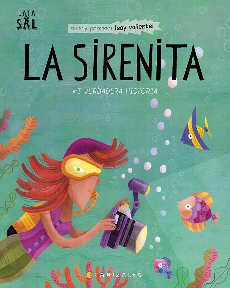 SIRENITA : MI VEDADERA HISTORIA  | 9788494992636 | CANIZARES