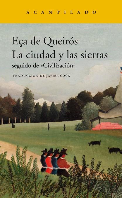 CIUDAD Y LAS SIERRAS, LA | 9788417902216 | DE QUEIROS, EÇA