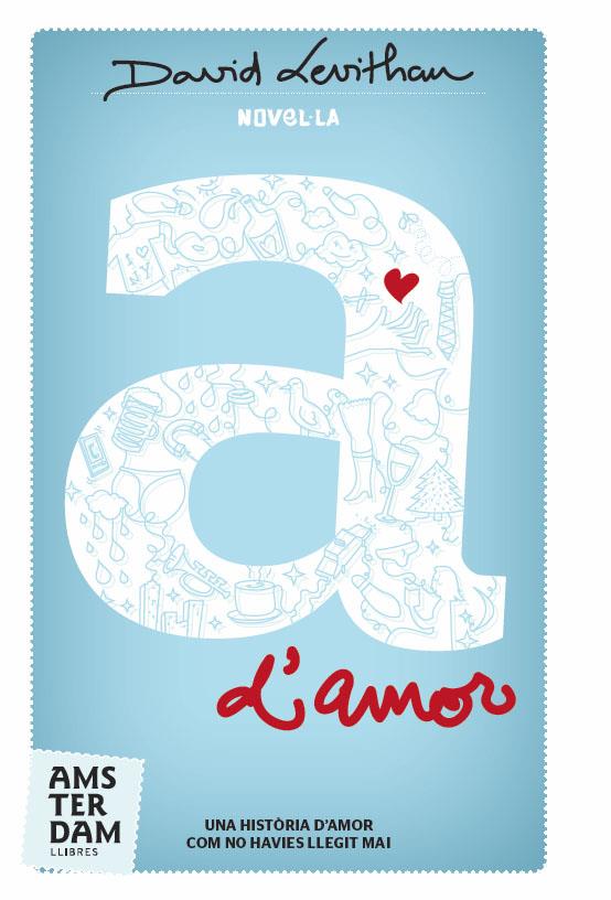 A D'AMOR  -OFERTA- | 9788492941605 | LEVITHAN, DAVID