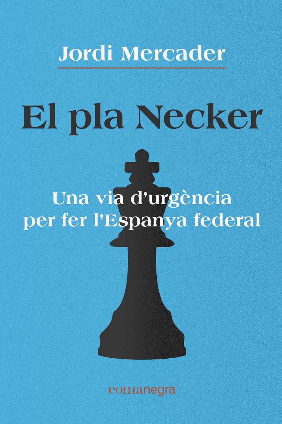 PLA NECKER, EL | 9788418022791 | MERCADER, JORDI