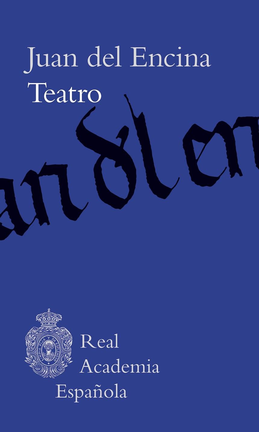 TEATRO | 9788467070705 | ENCINA, JUAN DEL