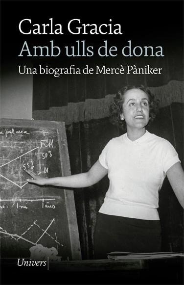 AMB ULLS DE DONA : UNA BIOGRAFIA DE MERCÈ PÀNIKER | 9788418887185 | GRACIA, CARLA