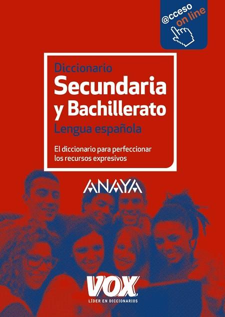 DICCIONARIO VOX SECUNDARIA Y BACHILLERATO LENGUA ESPAÑOLA | 9788499742243