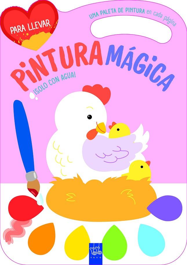 PINTURA MÁGICA : GALLINA | 9788408281078