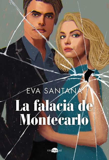 FALACIA DE MONTECARLO, LA | 9788419822086 | SANTANA, EVA