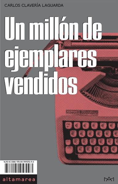 UN MILLON DE EJEMPLARES VENDIDOS | 9788494957093 | CLAVERIA, CARLOS