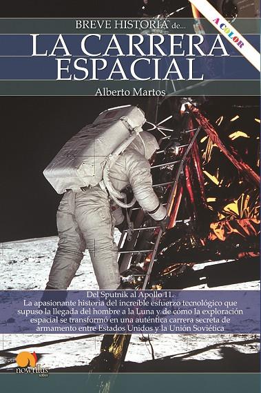 BREVE HISTORIA DE LA CARRERA ESPACIAL  | 9788413053479 | MARTOS RUBIO, ALBERTO