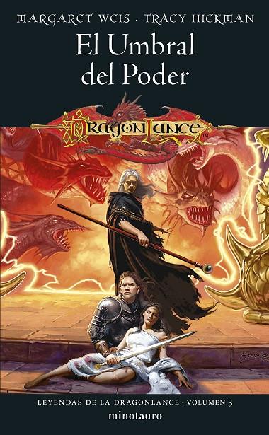 LEYENDAS DE LA DRAGONLANCE 3 : EL UMBRAL DEL PODER | 9788445011171 | WEIS, MARGARET ; HICKMAN, TRACY