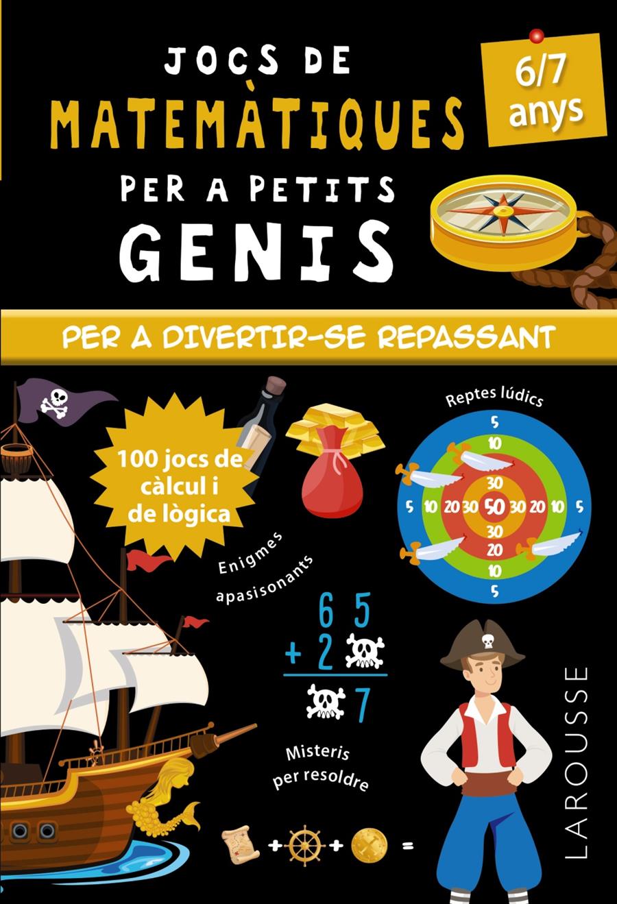 JOCS DE MATEMÀTIQUES PER A PETITS GENIS 6-7 ANYS | 9788418473104 | QUÉNÉE, MATHIEU