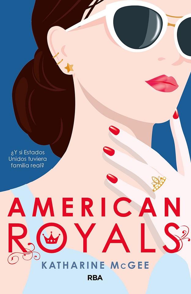 AMERICAN ROYALS | 9788427216501 | MCGEE, KATHARINE