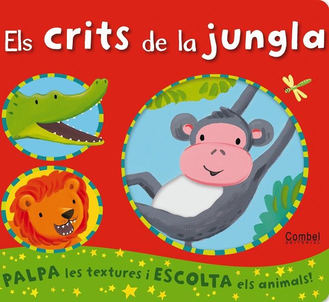 CRITS DE LA JUNGLA, ELS | 9788498257182 | BOLAM, EMILY