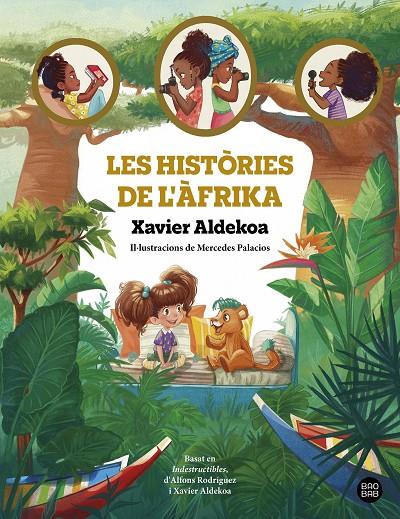 HISTÒRIES DE L'ÀFRIKA, LES | 9788413896519 | ALDEKOA, XAVIER ; PALACIOS, MERCEDES