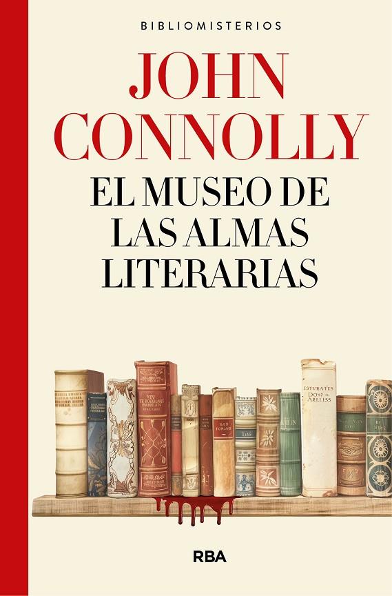 MUSEO DE LAS ALMAS LITERARIAS, EL | 9788491874812 | CONNOLLY, JOHN