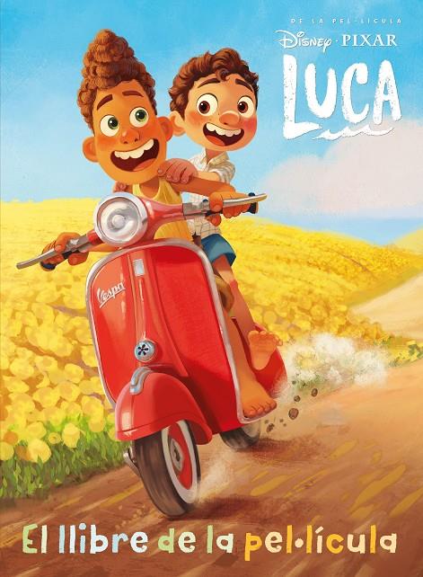 LUCA : EL LLIBRE DE LA PEL·LÍCULA | 9788418444425