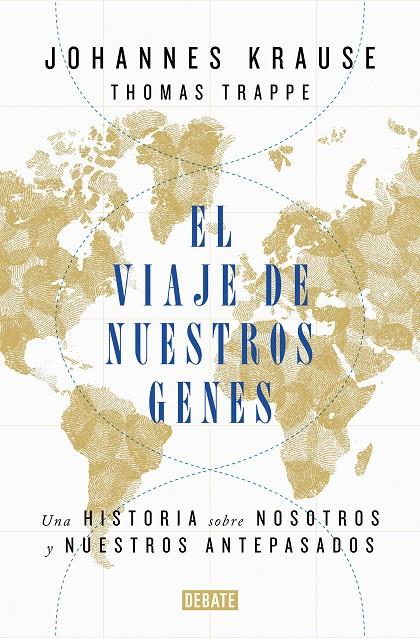 VIAJE DE NUESTROS GENES, EL | 9788418006685 | KRAUSE, JOHANNES; TRAPPE, THOMAS