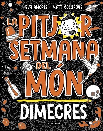 PITJOR SETMANA DEL MÓN 3 : DIMECRES | 9788419048769 | COSGROVE, MATT ; AMORES, EVA