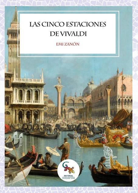 CINCO ESTACIONES DE VIVALDI, LAS | 9788417731823 | ZANON, EMI