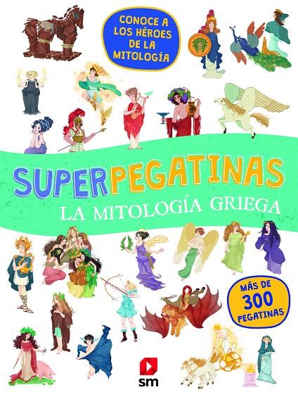 SUPERPEGATINAS : LA MITOLOGIA GRIEGA | 9788413184708 | VV. AA.