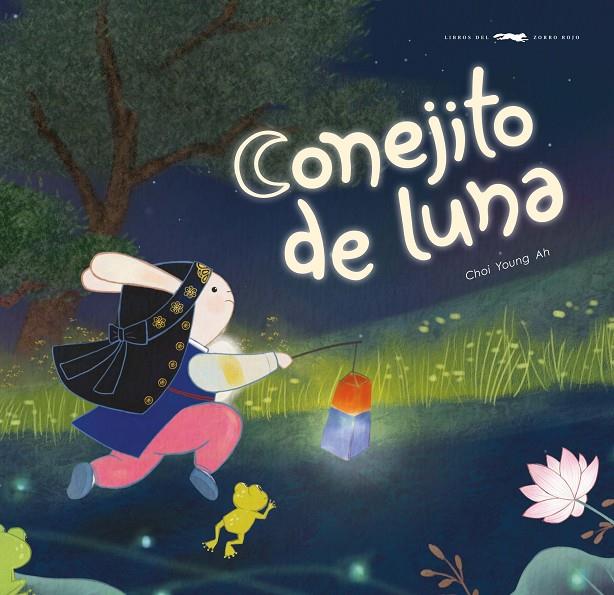 CONEJITO DE LUNA | 9788412804195 | YOUNG AH, CHOI