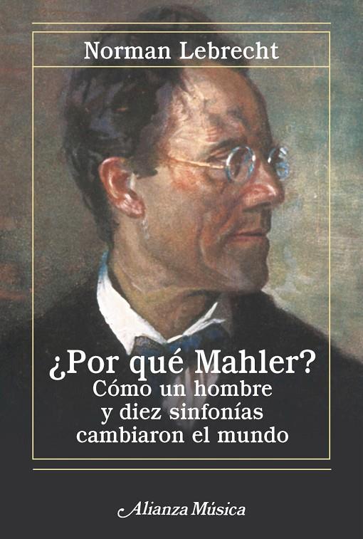 POR QUÉ MAHLER? | 9788411487986 | LEBRECHT, NORMAN