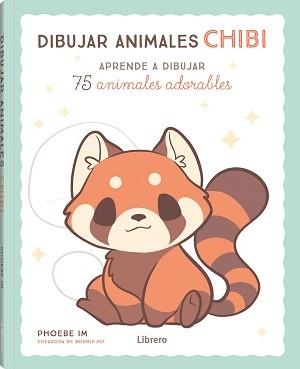 DIBUJAR ANIMALES CHIBI | 9789463597852 | IM, PHOEBE