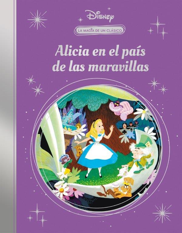 MAGIA DE UN CLÁSICO DISNEY : ALICIA EN EL PAÍS DE LAS MARAVILLAS | 9788418039614