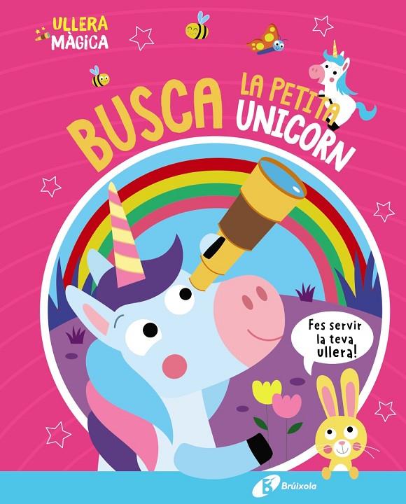 ULLERA MÀGICA : BUSCA LA PETITA UNICORN | 9788413493138 | BUTTON, KATIE ; PAYNE, KEV