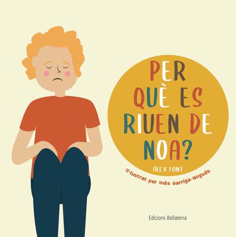 PER QUÈ ES  RIUEN DE NOA? | 9788418723001 | FONT, ALEX