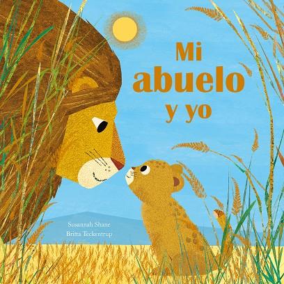 MI ABUELO Y YO | 9788419974020 | SHANE, SUSANNAH ; TECKENTRUP, BRITTA