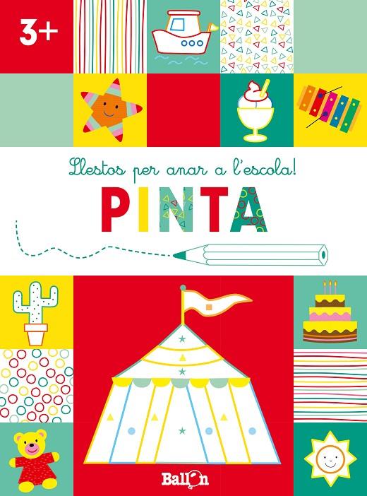 PINTA : LLESTOS PER ANAR A L' ESCOLA +3 | 9789403224930 | BALLON