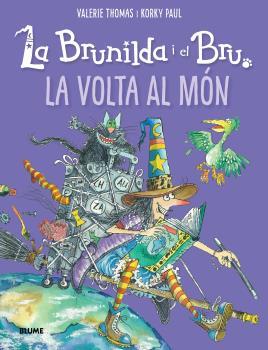 BRUNILDA I EL BRU, LA : LA VOLTA AL MON | 9788418075957 | THOMAS, VALERIE; PAUL, KORKY