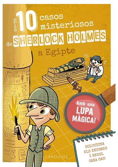 10 CASOS MISTERIOSOS DE SHERLOCK HOLMES A EGIPTE, ELS | 9788410124691 | LEBRUN, SANDRA ; MÉHÉE, LOÏC