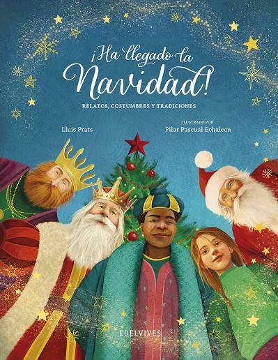 ¡HA LLEGADO LA NAVIDAD! | 9788414060094 | PRATS, LLUÍS ; PASCUAL ECHALECU, PILAR