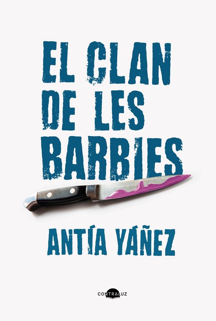 CLAN DE LES BARBIES, EL ( CATALÀ ) | 9788419822369 | YÁÑEZ, ANTÍA