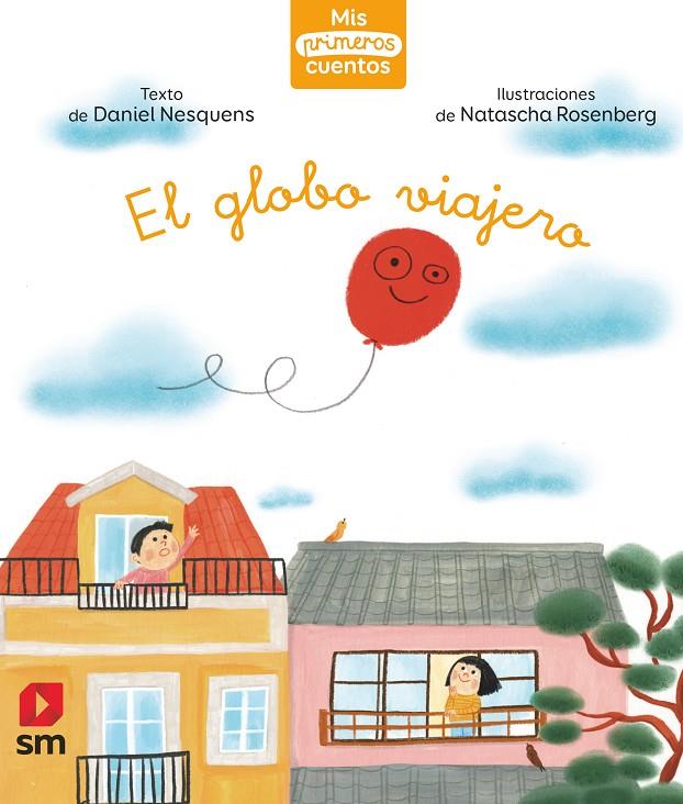 GLOBO VIAJERO, EL | 9788498569117 | NESQUENS, DANIEL ; ROSENBERG, NATASCHA