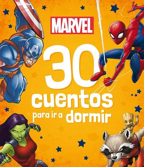 MARVEL : 30 CUENTOS PARA IR A DORMIR | 9788418610363