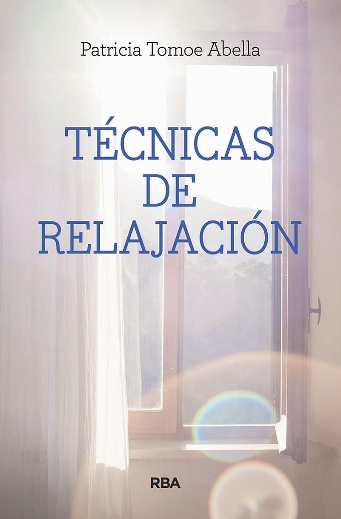 TECNICAS DE RELAJACION | 9788491870838 | ABELL, PATRICIA