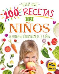 100 RECETAS PARA NIÑOS DE 1  A 3 AÑOS | 9788417080730 | STROZZI, SILVIA