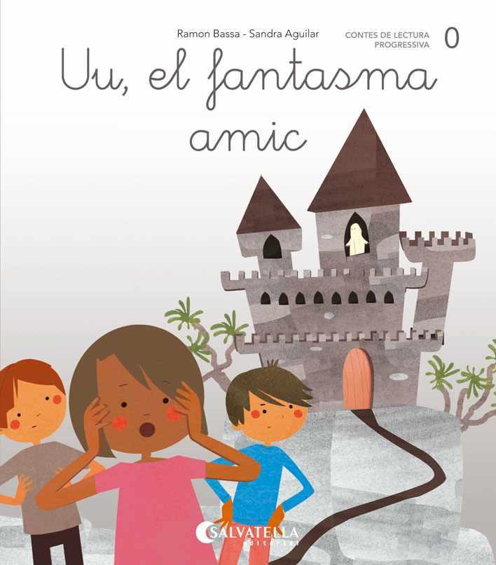 UU, EL FANTASMA AMIC | 9788484129738 | BASSA, RAMON ; AGUILAR, SANDRA