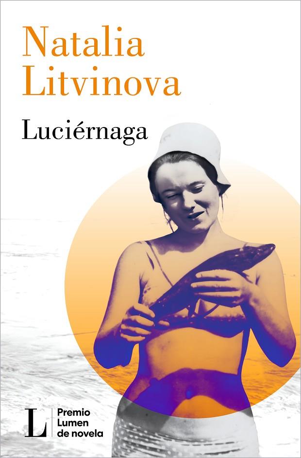 LUCIÉRNAGA  | 9788426426864 | LITVINOVA, NATALIA