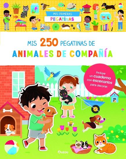 MIS PRIMERAS PEGATINAS - MIS 250 PEGATINAS DE ANIMALES DE COMPAÑÍA | 9791039538480