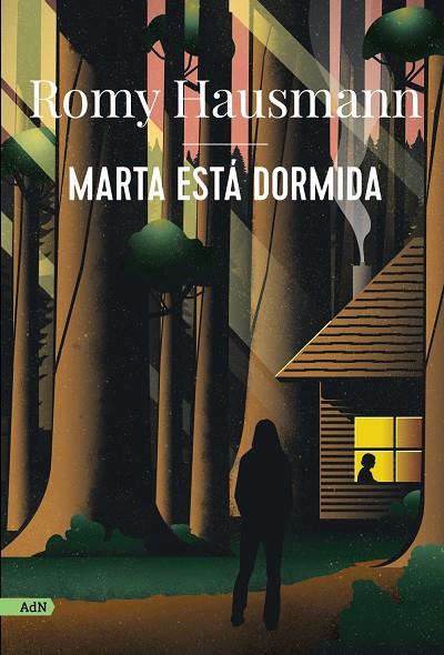 MARTA ESTÁ DORMIDA  | 9788413629544 | HAUSMANN, ROMY