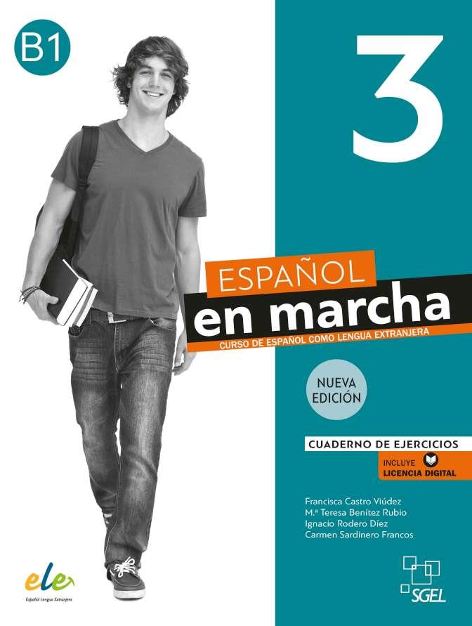 ESPAÑOL EN MARCHA 3 :  CUADERNO DE EJERCICIOS ( NUEVA EDICION) | 9788417730925 | CASTRO, FRANCISCA/RODERO, IGNACIO/SARDINERO, CARMEN/BENÍTEZ, Mª TERESA