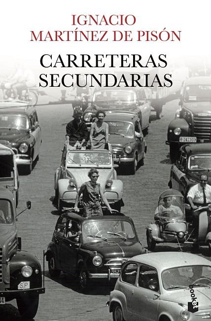 CARRETERAS SECUNDARIAS | 9788432251115 | MARTINEZ DE PISON, IGNACIO