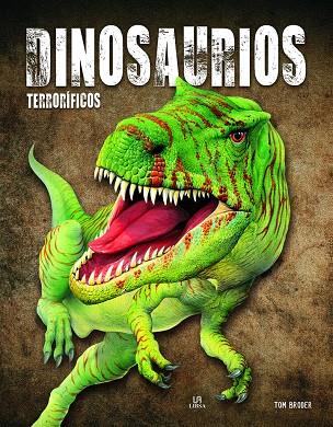 DINOSAURIOS TERRORÍFICOS | 9788466242219 | BRODER, TOM