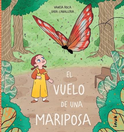 VUELO DE UNA MARIPOSA, EL | 9788419968302 | ROCA PALLARÈS, VANESA ; CABALLERIA ORIVE, SARA