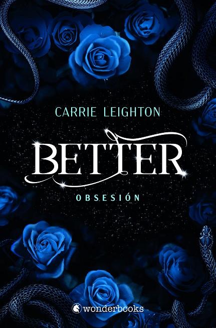 BETTER : OBSESIÓN | 9788418509643 | LEIGHTON, CARRIE